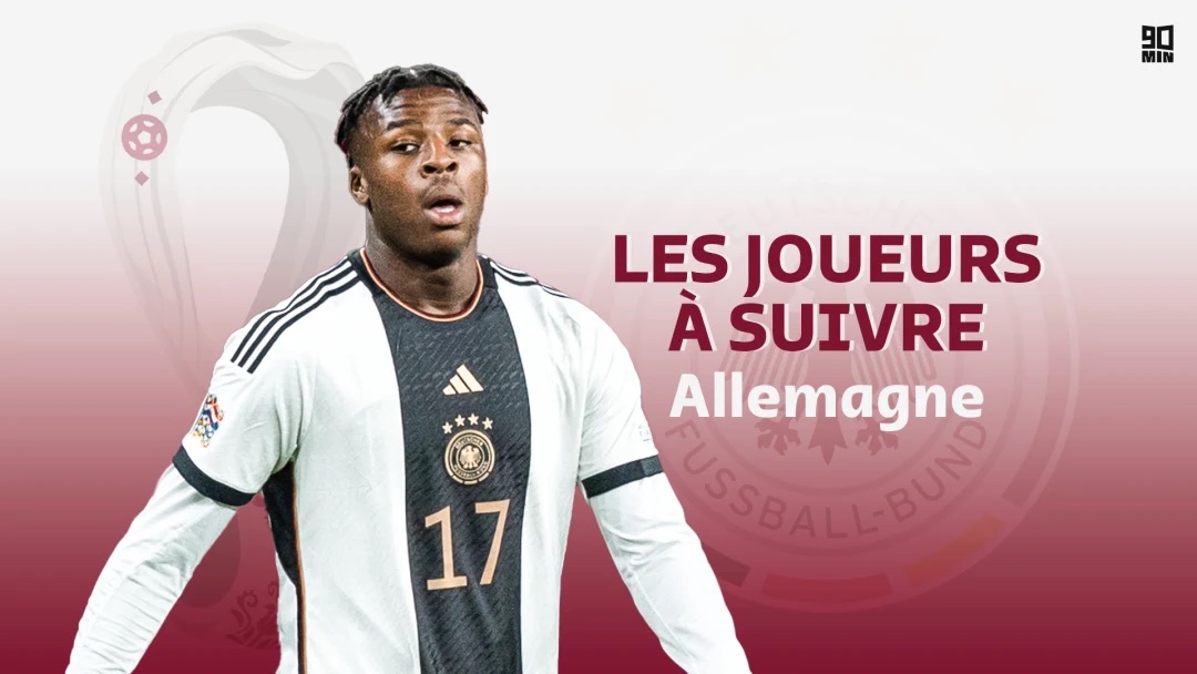 Les 4 joueurs à suivre de l'Allemagne à la Coupe du monde 2022