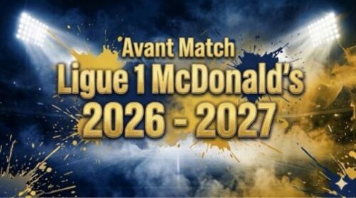 Visuel Avant Match Ligue 1 McDonald’s 2026-2027